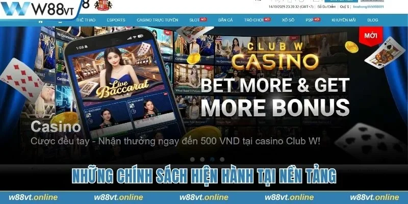 4 chính sách hiện hành tại nền tảng nhà cái 