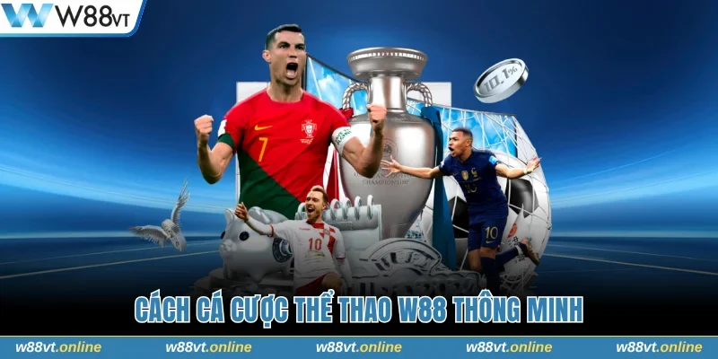 cách cá cược thể thao W88