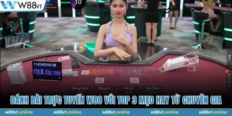 Đánh bài trực tuyến W88
