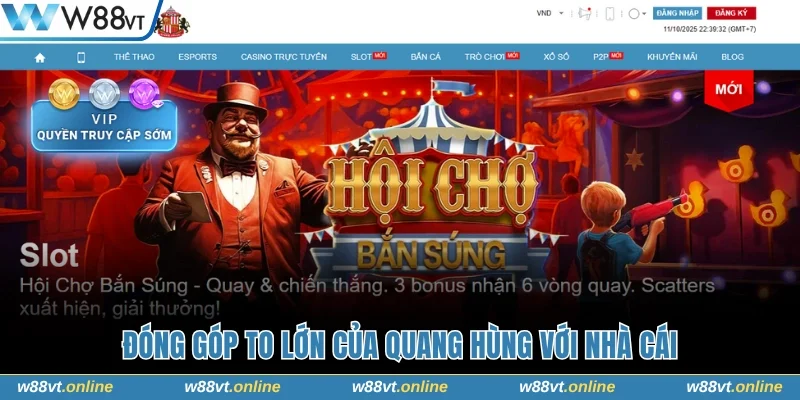 Đóng góp to lớn của Quang Hùng với nhà cái