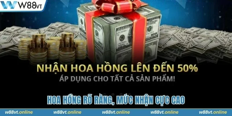 Hoa hồng rõ ràng, mức nhận cực cao