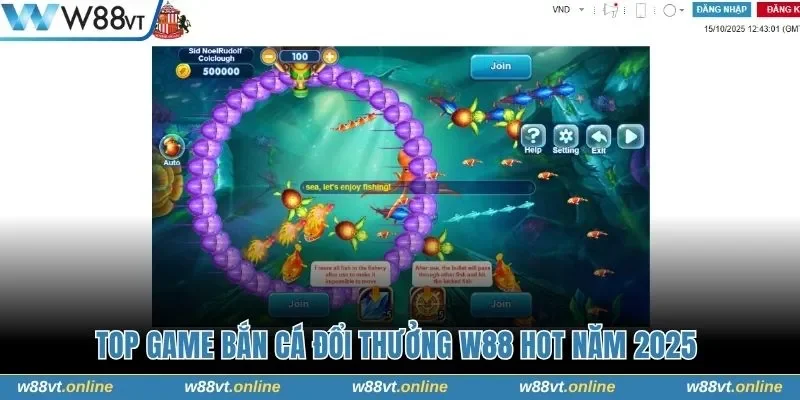 Một vài game săn cá hay, không nên bỏ lỡ tại W88 