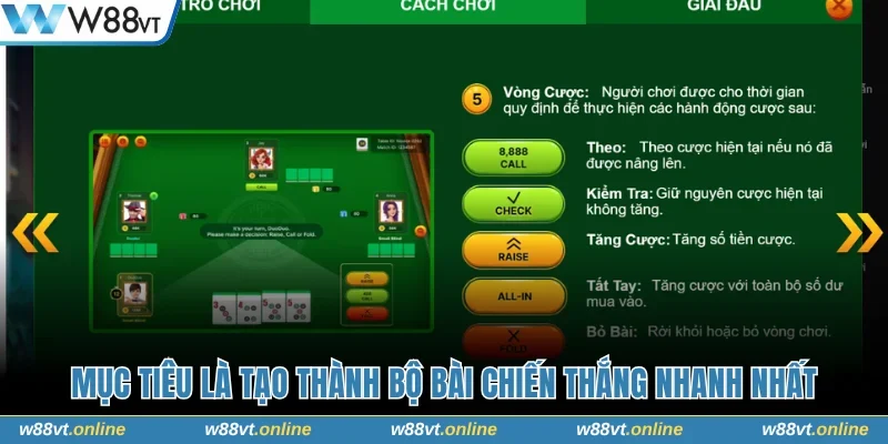 Mục tiêu là tạo thành bộ bài chiến thắng nhanh nhất