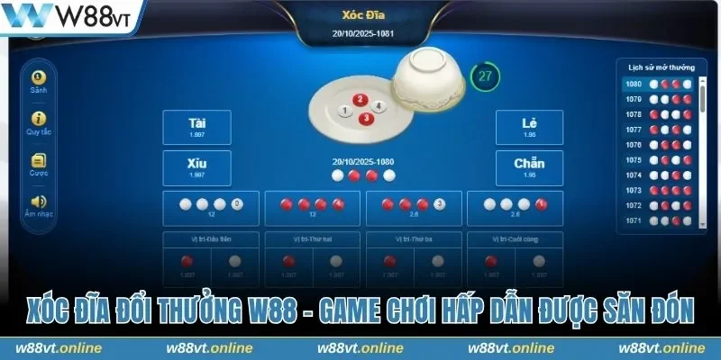 Xóc đĩa đổi thưởng W88